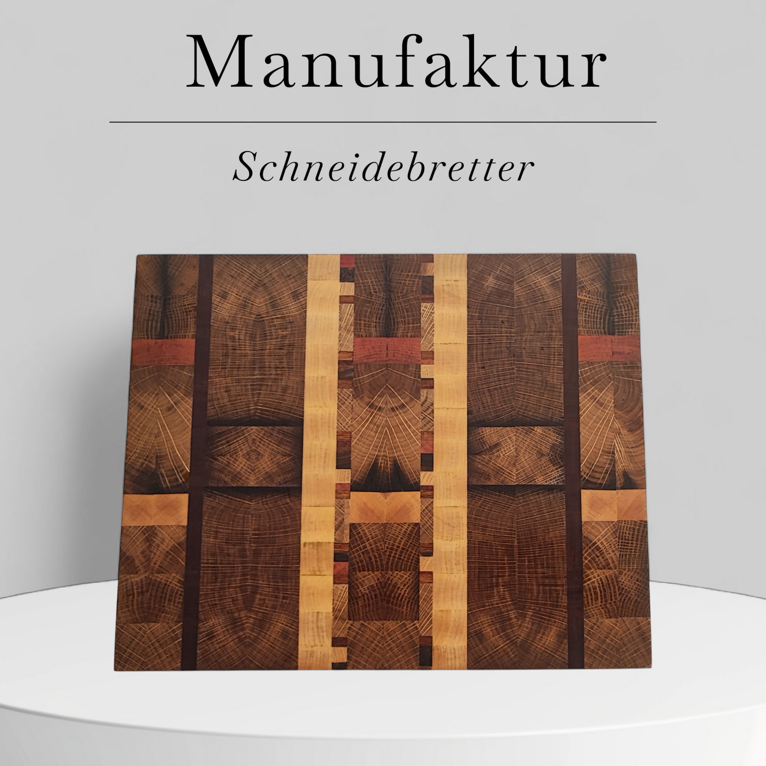 Manufaktur-Schneidebrett